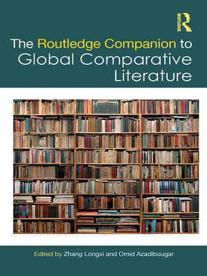 cover image of The Routledge Companion to Global Comparative Literature